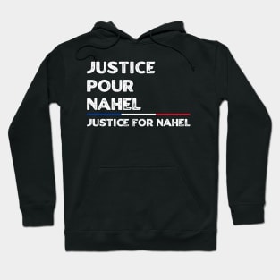 Justice Pour Nahel - Justice For Nahel Hoodie